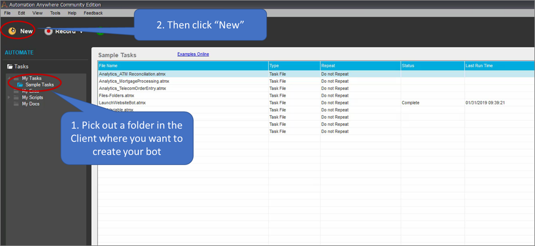 It's easy to create a bot in Automation Anywhere Community Edition. 