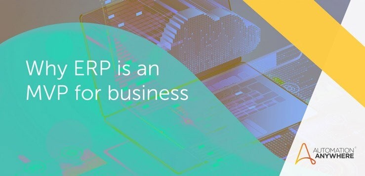 Why ERP Is Important to Business | Automation Anywhere