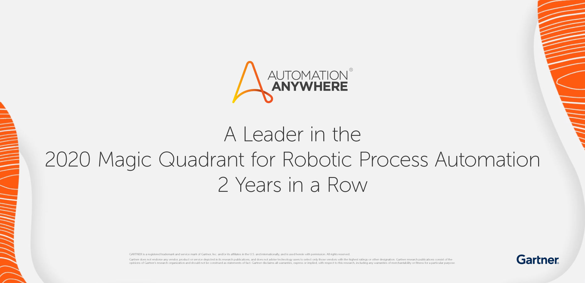 A Leader in the Gartner Magic Quadrant for 2 Years Automation Anywhere