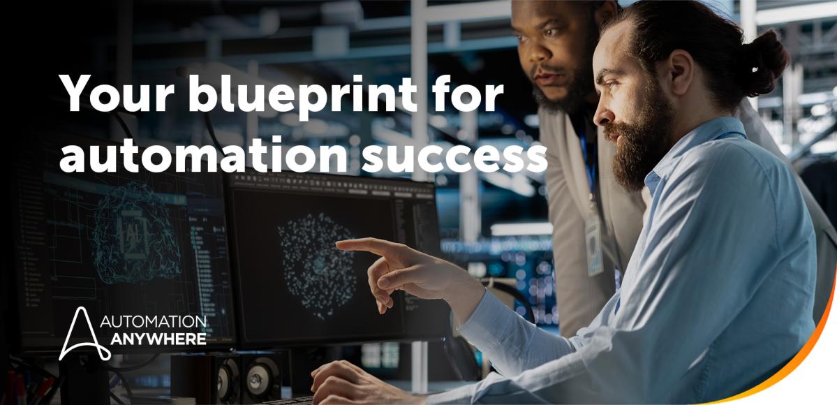 Your blueprint for automation success