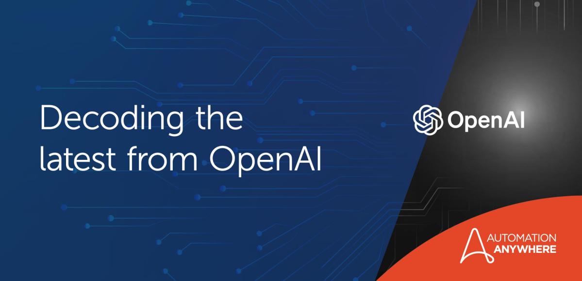 Decoding the latest from OpenAI