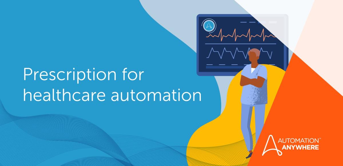 prescription-for-healthcare-automation