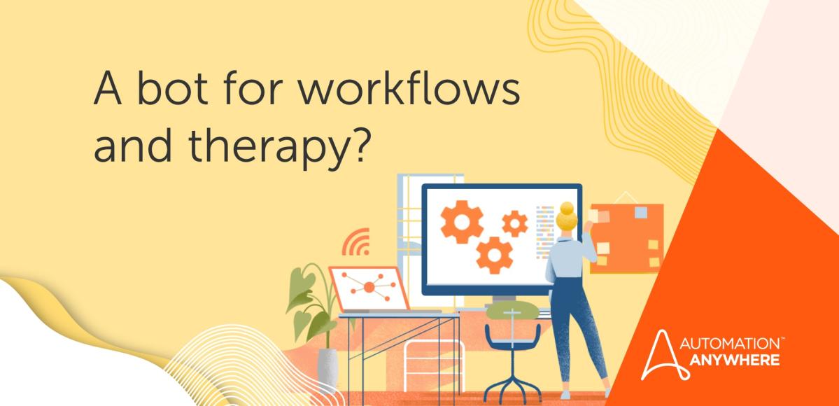 a-bot-for-workflows-and-therapy