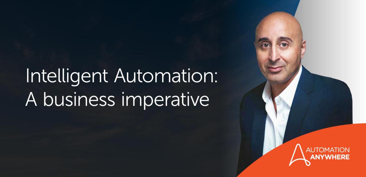 Intelligent Automation A Business Imperative