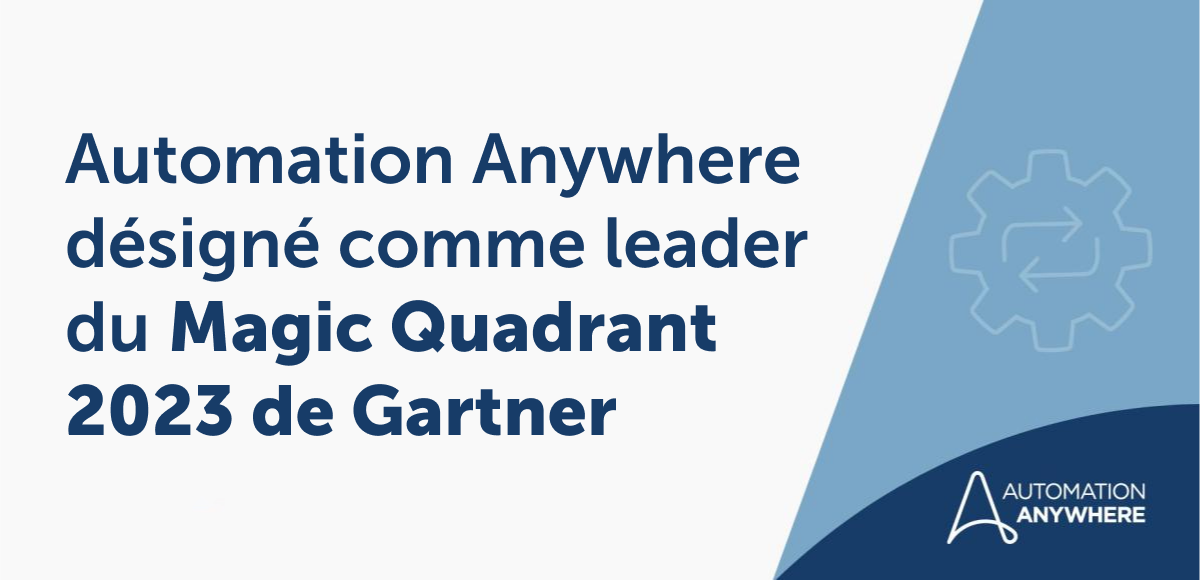 L'entreprise Automation Anywhere occupe la première place du Gartner
