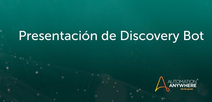introducing-discovery-bot-2_es-LA