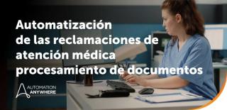 Para tapar la fuga de USD 200 000 millones en reclamaciones de la atención médica, comience con los documentos