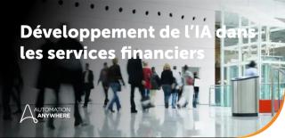 IA dans les services financiers : comment appliquer l’IA dans les flux de travail réglementés