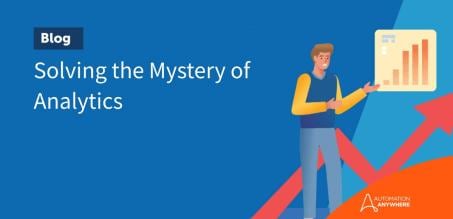 Solving the Mystery of Analytics