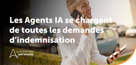 Quand les Agents IA offrent l’autonomie aux assureurs et s’inscrivent comme un impératif de compétitivité