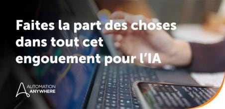 Battage médiatique et réalité : 4 façons d’éviter les pièges de l’effervescence autour de l’IA