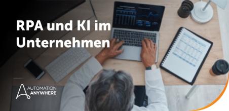 RPA und KI: Wie sie sich unterscheiden, zusammenarbeiten und intelligente Automatisierung ermöglichen