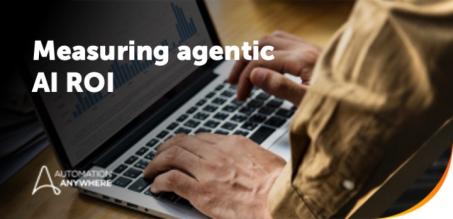 Agentic AI ROI: The C-Suite Guide to Measuring Business Value