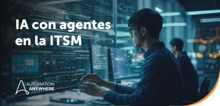 La IA con agentes en la gestión de servicios de TI (ITSM)