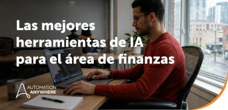 Las mejores herramientas de IA para el área de finanzas: asistentes de IA y agentes de IA