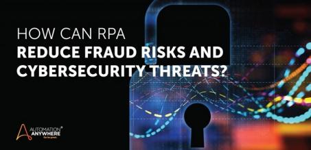 RPA 도입으로 보안을 강화하고, 동시에 은행 사기 위험을 줄이는 방법