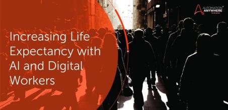 Increasing Life Expectancy with AI and Digital Workers