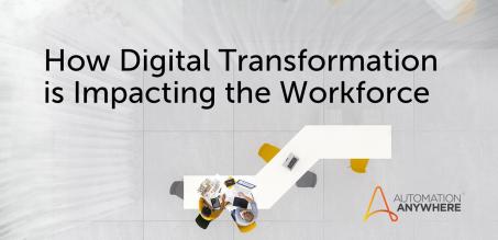 How Digital Transformation Impacts the Workforce