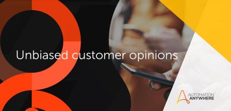 Top 5 Reasons Customers Choose Automation Anywhere