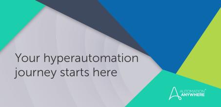 Start Your Hyperautomation Journey