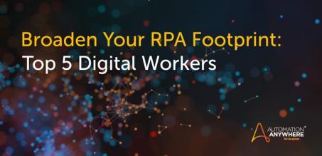 RPA 적용 분야의 확장: 가장 많이 사용되는 디지털 워크포스의 5가지 유형