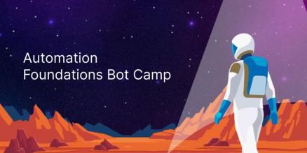 Automation Foundations Bot Camp 스토리: 자동화의 보편화
