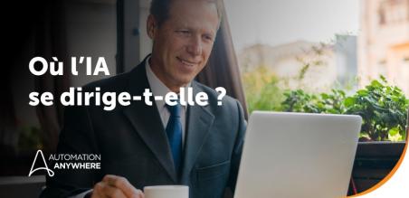 De l’automatisation à l’autonomie : tracer l’avenir de l’IA dans l’entreprise